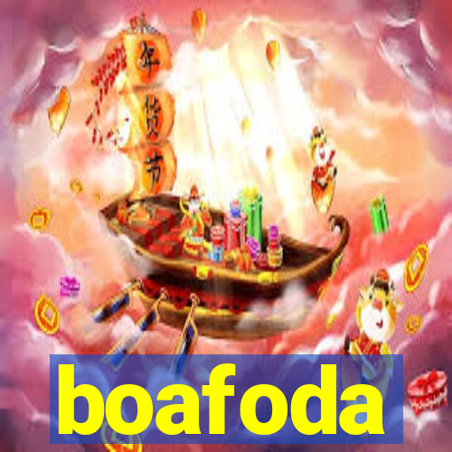 boafoda