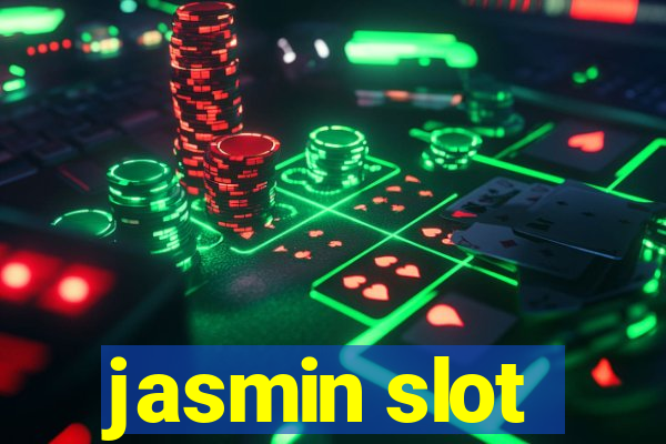 jasmin slot