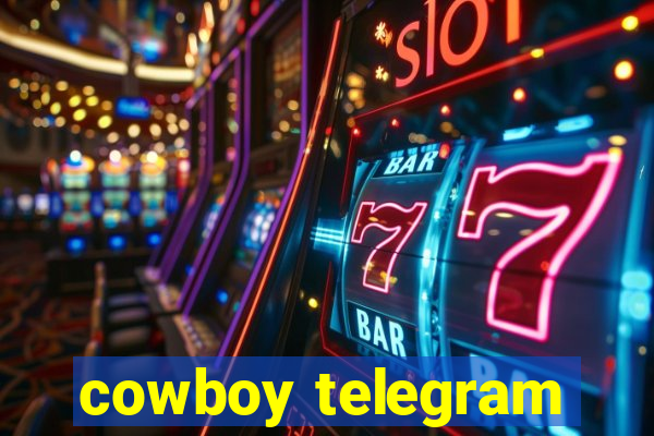 cowboy telegram