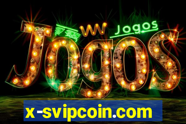 x-svipcoin.com