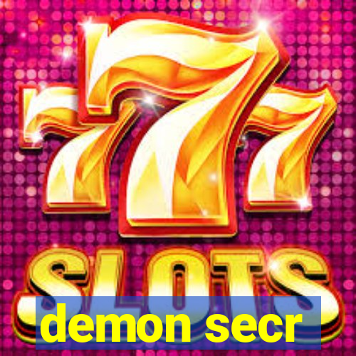 demon secr