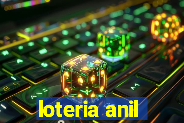 loteria anil