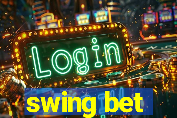 swing bet