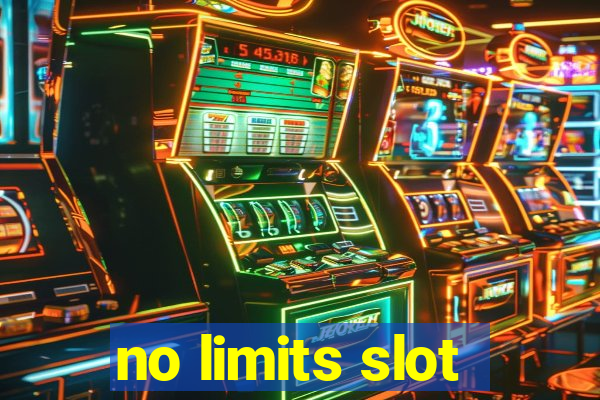 no limits slot