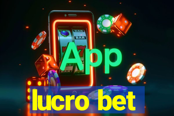 lucro bet