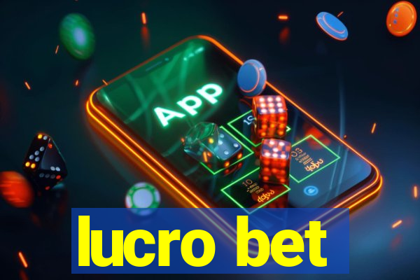 lucro bet