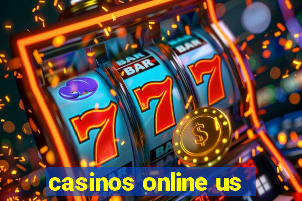 casinos online us