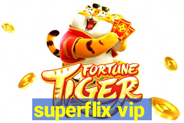 superflix vip