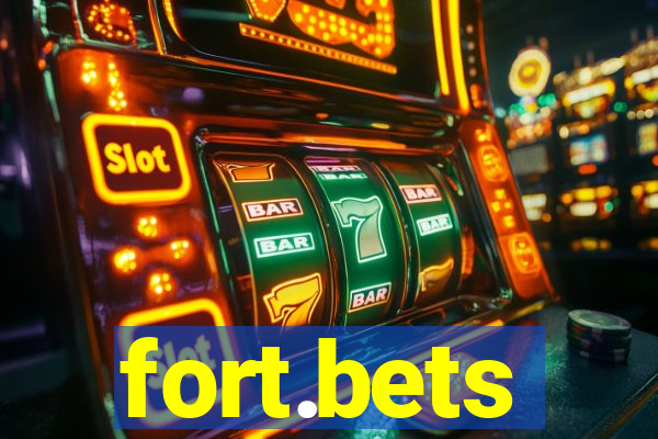 fort.bets