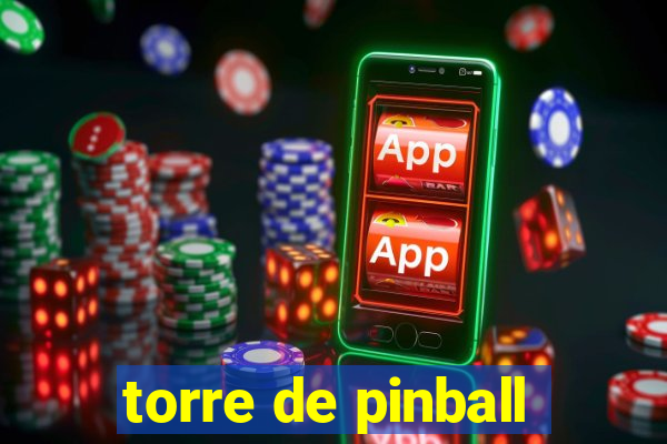 torre de pinball