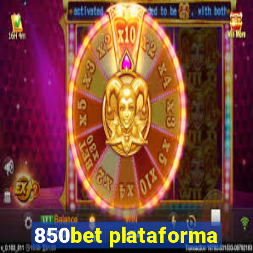 850bet plataforma