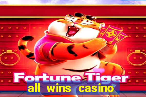 all wins casino 100 free spins