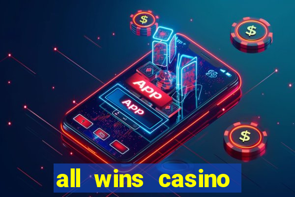 all wins casino 100 free spins