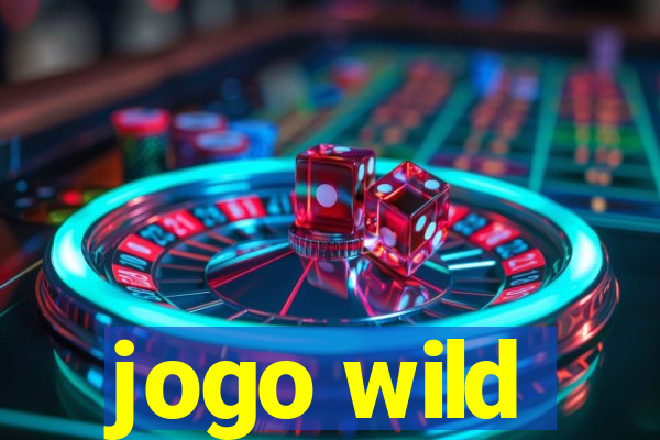 jogo wild