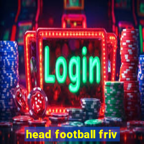 head football friv