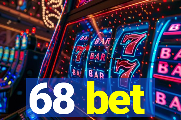 68 bet