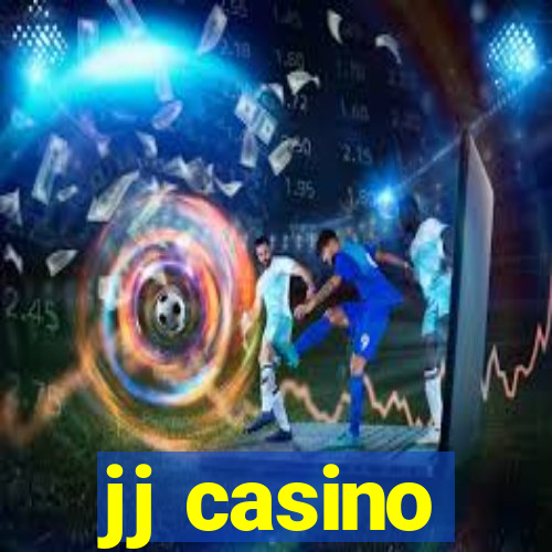 jj casino