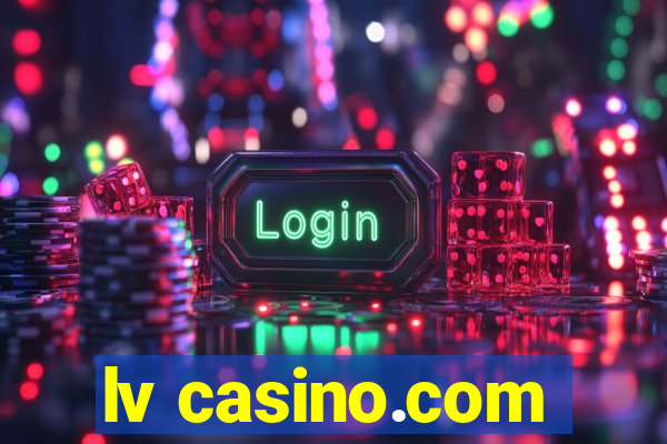 lv casino.com