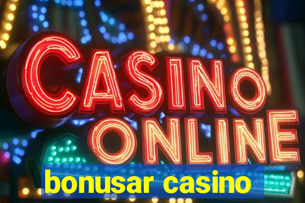 bonusar casino