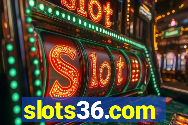 slots36.com