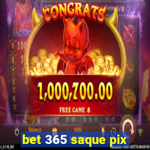 bet 365 saque pix