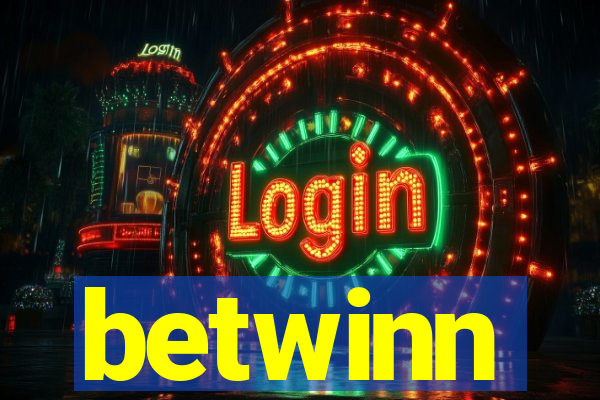 betwinn