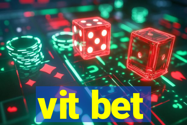 vit bet