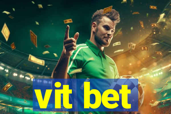 vit bet