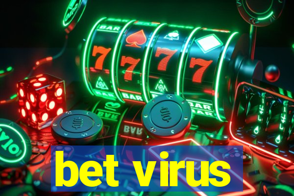 bet virus