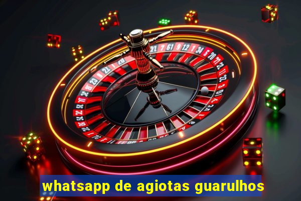 whatsapp de agiotas guarulhos