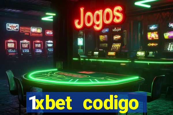 1xbet codigo promocional portugal