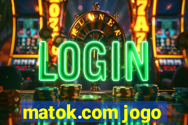 matok.com jogo