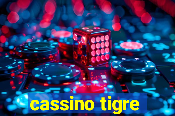 cassino tigre