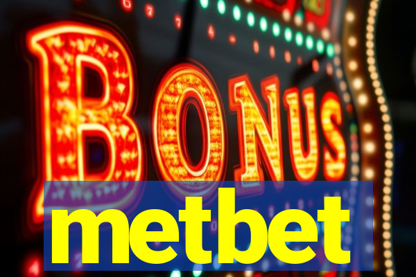 metbet