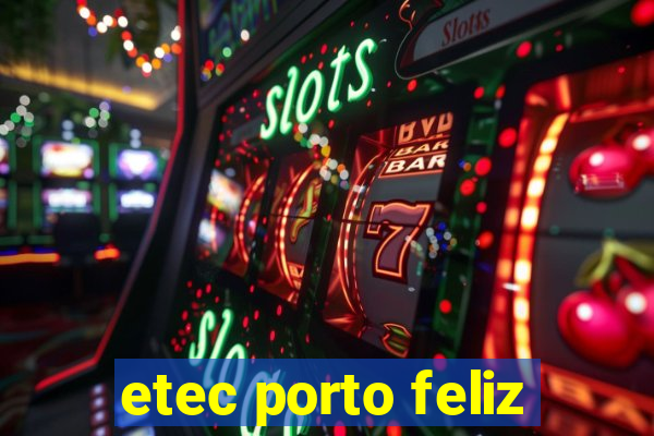 etec porto feliz