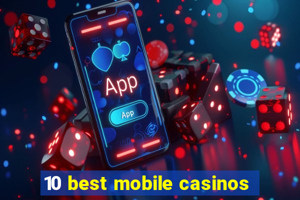 10 best mobile casinos