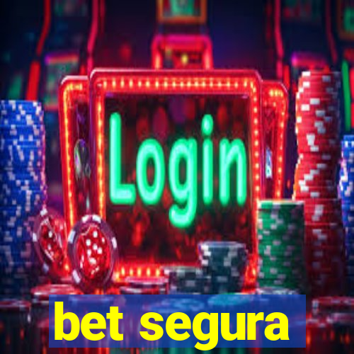 bet segura