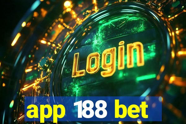 app 188 bet