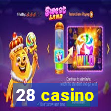 28 casino