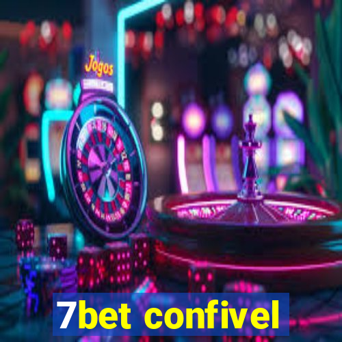 7bet confivel