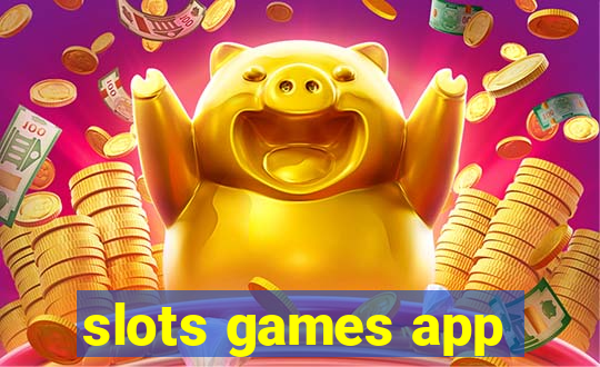 slots games app