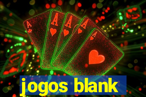 jogos blank