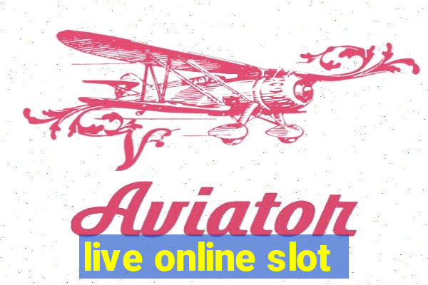 live online slot