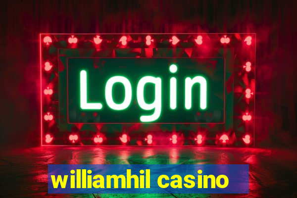 williamhil casino