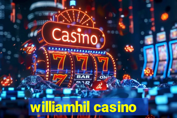 williamhil casino