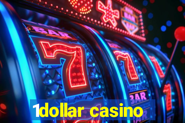 1dollar casino