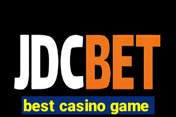 best casino game