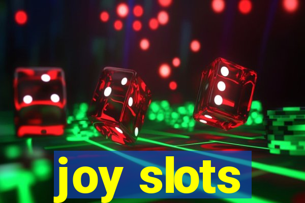 joy slots