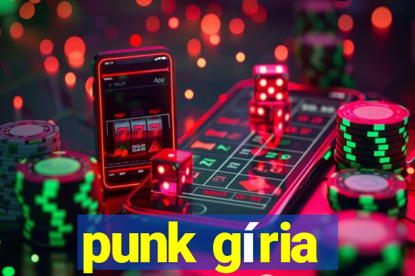 punk gíria