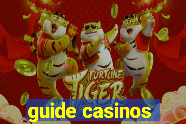 guide casinos